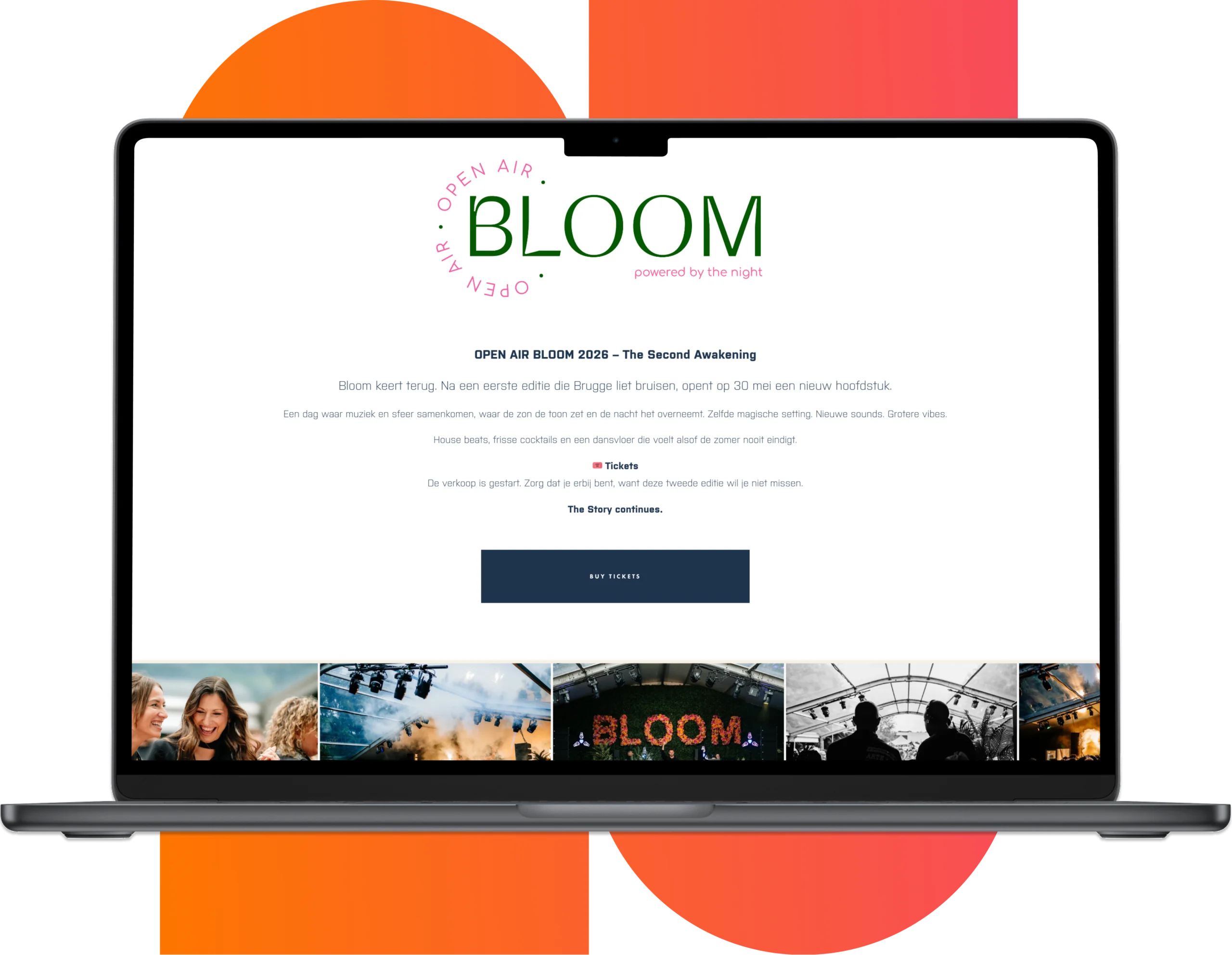 Voor Bloom, het zomerfestival in Brugge, boden we ondersteuning in grafisch design en online visibiliteit. We zorgden voor een frisse uitstraling die perfect aansluit bij de sfeer van het evenement. Snelheid en flexibiliteit stonden centraal om alle communicatie tijdig bij het grote publiek te krijgen en de ticketverkoop te stimuleren voor een succesvol resultaat.